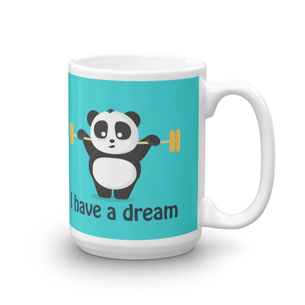 I Have a Dream